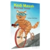Kedi Masalı - Masal Kulübü Serisi