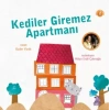 KEDİLER GİREMEZ APARTMANI