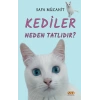 Kediler Neden Tatlıdır?