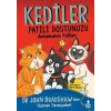 Kediler - Patili Dostunuzu Anlamanın Yolları