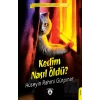 Kedim Nasıl Öldü?