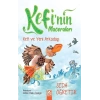 Kefinin Maceraları - Kefi ve Yeni Arkadaşlar