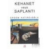 Kehanet veya Saplantı