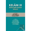 Kelam 3 - Sistematik Kelam İlahiyat
