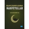 Kelam ve Tasavvuf Açısından MARİFETULLAH
