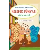 Kelebek Dünyası - Mini ve Çileklinin Hikayesi