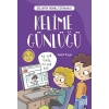 Kelime Günlüğü - Selim’in Renkli Dünyası / 3. Sınıf Okuma Kitabı