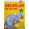 Keloğlan 1 Oh Oh Dev