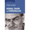 Kemal Tahir ve Osmanlılık
