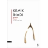 Kemik İnadı