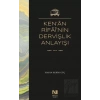 Ken’an Rifai’nin Dervişlik Anlayışı