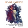 Kendi Halinde