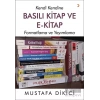 Kendi Kendine Basılı Kitap ve E-Kitap