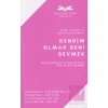 Kendim Olmak Seni Sevmek