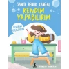 Kendim Yapabilirim - Dişlerimi Fırçalıyorum