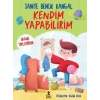 Kendim Yapabilirim - Odamı Topluyorum