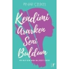 Kendimi Ararken Seni Buldum