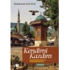 Kendimi Kazdım