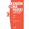 Kendin Olma Hakkı ve Sınırlarına Hakim Olmak