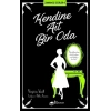 Kendine Ait Bir Oda - Zamansız Eserler 8