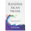 Kendine Akan Nehir