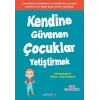 Kendine Güvenen Çocuklar Yetiştirmek