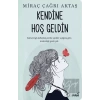Kendine Hoş Geldin