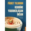 Kendine Yabancılaşan İnsan