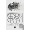 Kendini Arayan Yolcu