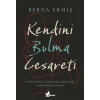 Kendini Bulma Cesareti