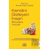 Kendini Gizleyen İnsan