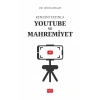 Kendini Yayınla - YOUTUBE VE MAHREMİYET
