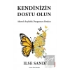 Kendinizin Dostu Olun