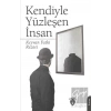 Kendiyle Yüzleşen İnsan