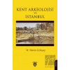 Kent Arkeolojisi ve İstanbul