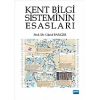 Kent Bilgi Sisteminin Esasları