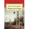 Kent Devletinden İmparatorluğa