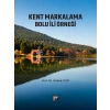 Kent Markalama Bolu İli Örneği - Prof. Dr. Ruziye Cop