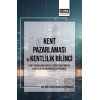 Kent Pazarlaması ve Kent Bilinci