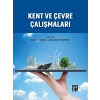 Kent ve Çevre Çalışmaları