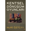 Kentsel Dönüşüm Oyunları
