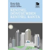 Kentsel Dönüşümden Kentsel Ranta