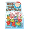 Kerem İle Minik Canavarlar - Canavarlar Yılbaşı’nı Kutluyor