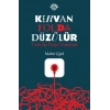 Kervan Yolda Düzülür