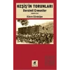 Keşişin Torunları Dersimli Ermeniler (Birinci Kitap)