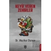 Keyif Veren Zehirler