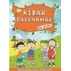 Kibar Davranmak Ne Güzel