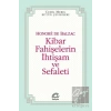 Kibar Fahişelerin İhtişam ve Sefaleti