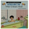 Kibarcık The Clean Kid