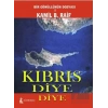 Kıbrıs Diye Diye